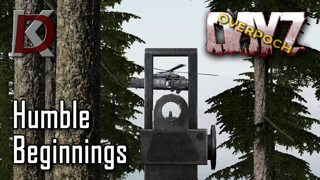DayZ Overpoch #20 - Chernarus - Humble Beginnings
