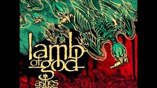 Vignette de la vidéo "Lamb of God - Now You've Got Something to Die For (Lyrics) [HQ]"