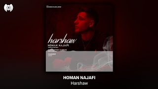 HOMAN NAJAFI - HARSHAW |هومن نجفی -هرشاو