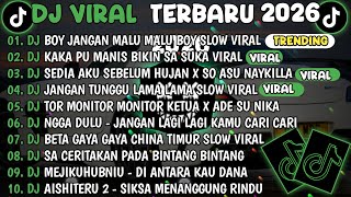 Dj Tiktok Terbaru 2026dj Boy Jangan Malu Malu Boy Kamu Itu Lucu Boy dj Kaka Pu Manis Bikin Sa Suka