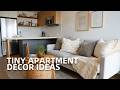 Tiny Apartment Decor Ideas to Make Small Spaces Feel Bigger