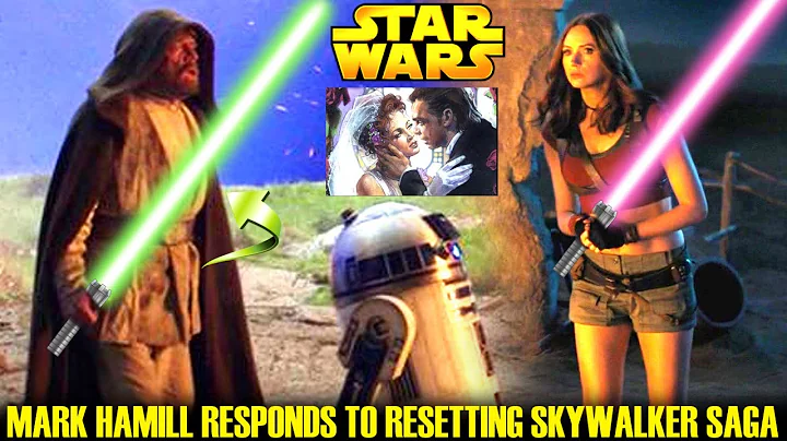 Mark Hamill Responds To Resetting The Skywalker Saga! It's Happening (Star Wars Explained)