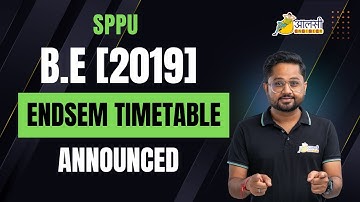 BE 2019 Pattern Endsem Exam | Timetable Announced | #sppu | Rounak Sir | Aalsi Engineer