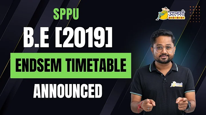 BE 2019 Pattern Endsem Exam | Timetable Announced | #sppu | Rounak Sir | Aalsi Engineer
