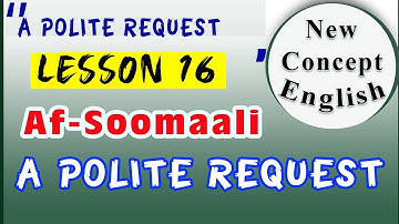 English New Concept Book - A POLITE REQUEST- Lesson 16 | Afsoomaali