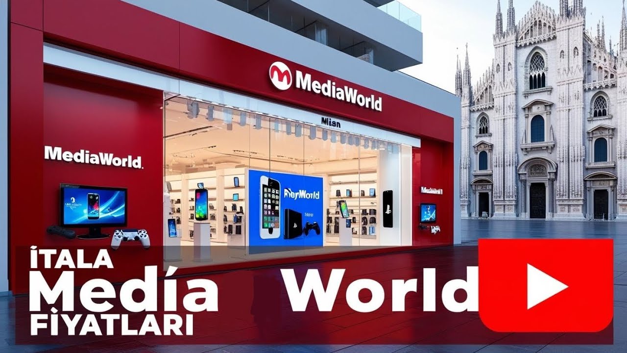 İtalya MediaWorld Elektronik Fiyatları