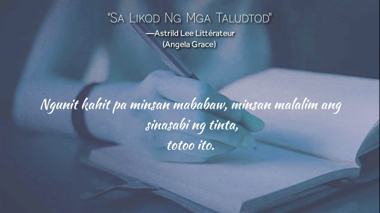 “Sa Likod Ng Mga Taludtod" - Astrild Lee Littérateur (Angela Grace) 