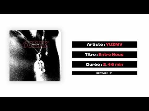 Yuzmv Entre Nous 8D AUDIO