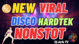 ๐ฅNEW VIRAL๐ฅ HARDTEK DISCO REMIX NONSTOP ' 2025 - DJ JERIC TV
