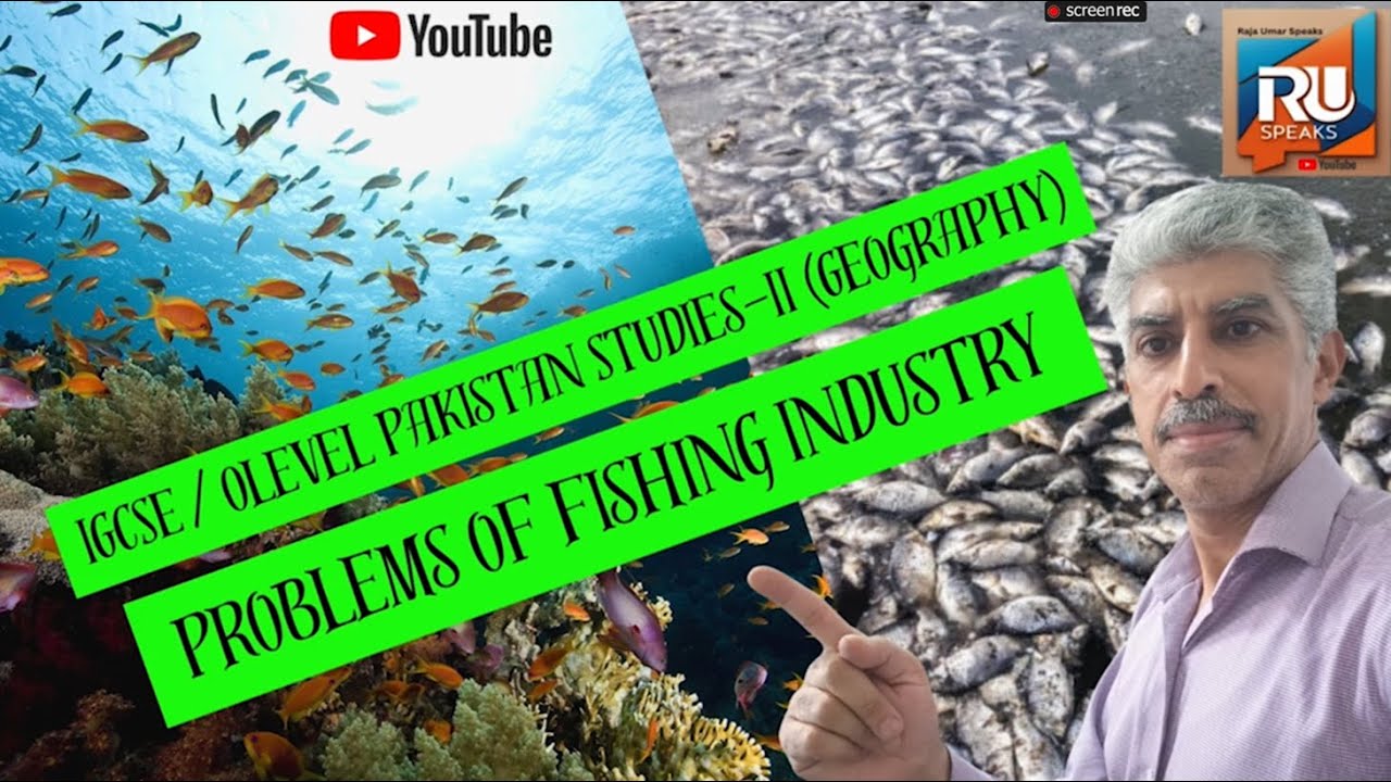 How to Overcome Problems of Fishing Industry| IGCSE & OL Pakistan Studies| Geography | 