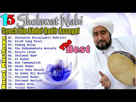 AL HABIB SYECH BIN ABDUL QODIR ASSEGAF SHOLAWAT AHBABUL MUSTHOFA 2018