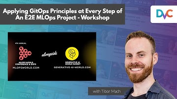 Applying GitOps Principles at Every Step of an E2E MLOps Project - A Workshop