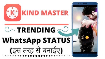 how to create WhatsApp status | kinemaster video editing hindi