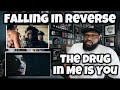 Falling In Reverse - The Drug In Me Is You (Original & Reimagined) | REACTION