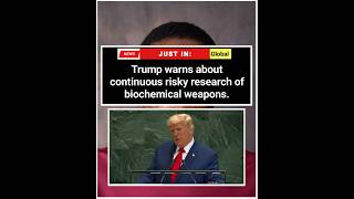 Trump warns about continuous risky research of biochemical weapons. #news #usa  #trendingnow