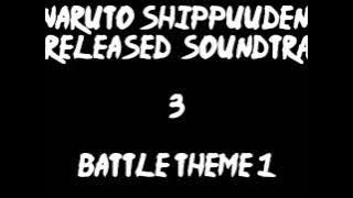 Naruto Shippuuden Unreleased Soundtrack - Battle Theme 1 (REDONE)