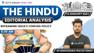 The Hindu Editorial Analysis | 12 January 2021 | UPSC CSE/IAS 2021 | Manvendra Pratap Singh