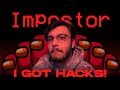 I GOT HACKS IN AMONG US (ONLY IMPOSTER) | RAWKNEE