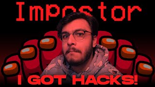 I GOT HACKS IN AMONG US (ONLY IMPOSTER) | RAWKNEE