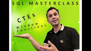 SQL Masterclass CTEs and Window Functions