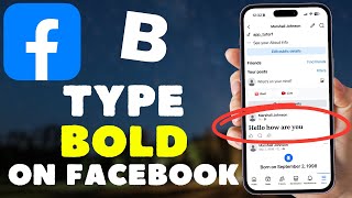 How To Type Bold Text On Facebook (2026) [iOS & Android]