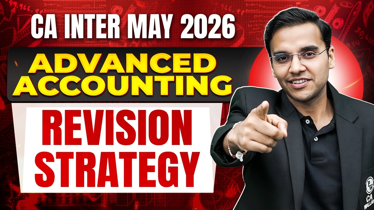 CA Inter Advanced Accounting Revision Strategy And Planner for May 2026 Exams By CA Nitin Goel