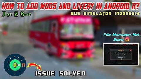 Bussid Android 11 Issue Solved |How To Add Livery And Mods In Bussid | File Manager Not Open #Bussid