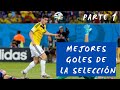 Top 10 mejores goles de la selección Colombia | MendezBlogs