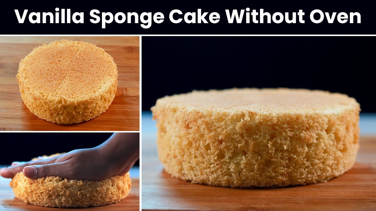 Vanilla Sponge Cake Without Oven | Basic Sponge Cake | How To Make ...
