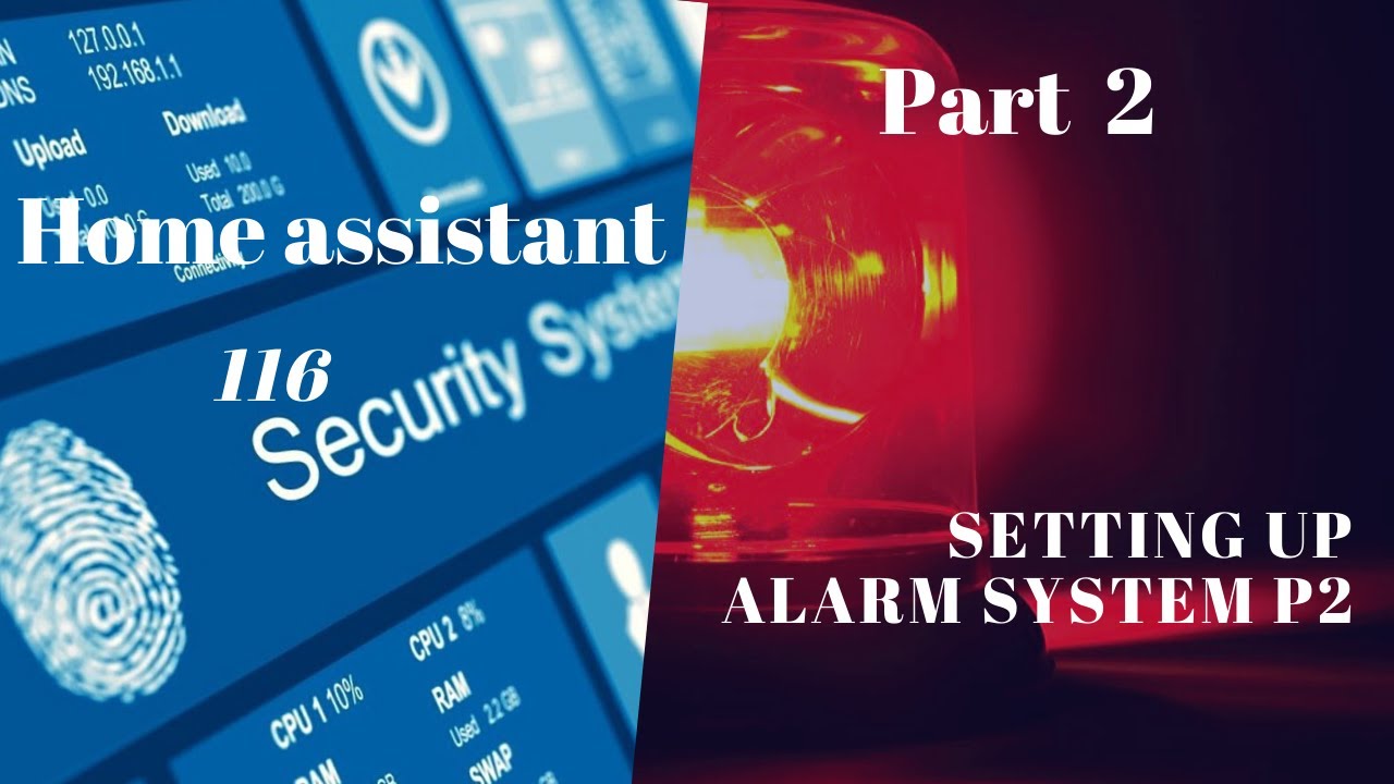 Home assistant DIY Custom alarm Part 2 - YouTube