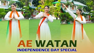 AE WATAN | Best Patriotic Dance Cover | Independence Day Special | Geeta Bagdwal Choreography