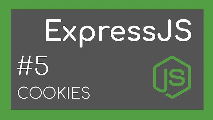 ExpressJS Tutorial #5 - Cookies
