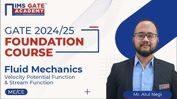L17 Velocity Potential Function & Stream Function | Fluid Mechanics for GATE & PSU