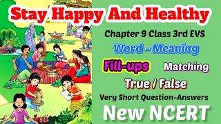 Stay Happy And Healthy, Word-Meaning, Objective Questions, Chapter 9 Class 3rd EVS, NEW NCERT 