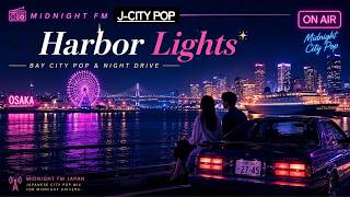 Harbor Lights | Midnight FM Japan