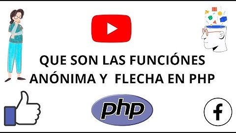 ¿QUE SON LAS FUNCIONES ANONIMAS Y FLECHA EN PHP?