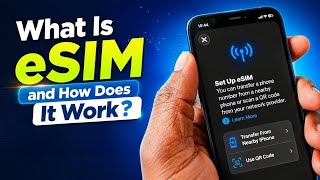 What Is eSIM and How Does It Work? 