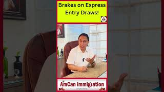Pause on Express Entry Draws | What will happen?
