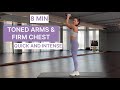 8 MIN TONED ARMS FIRM CHEST Quick And Intense 8 MIN TONED ARMS FIRM CHEST Quick And Intense
