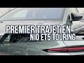 Premier trajet  200 km en nio et5 touring 