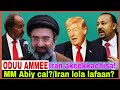 MM Abiy Cal Jechuun Didan Iran Lola Lafaa 29 3 2026 AGM