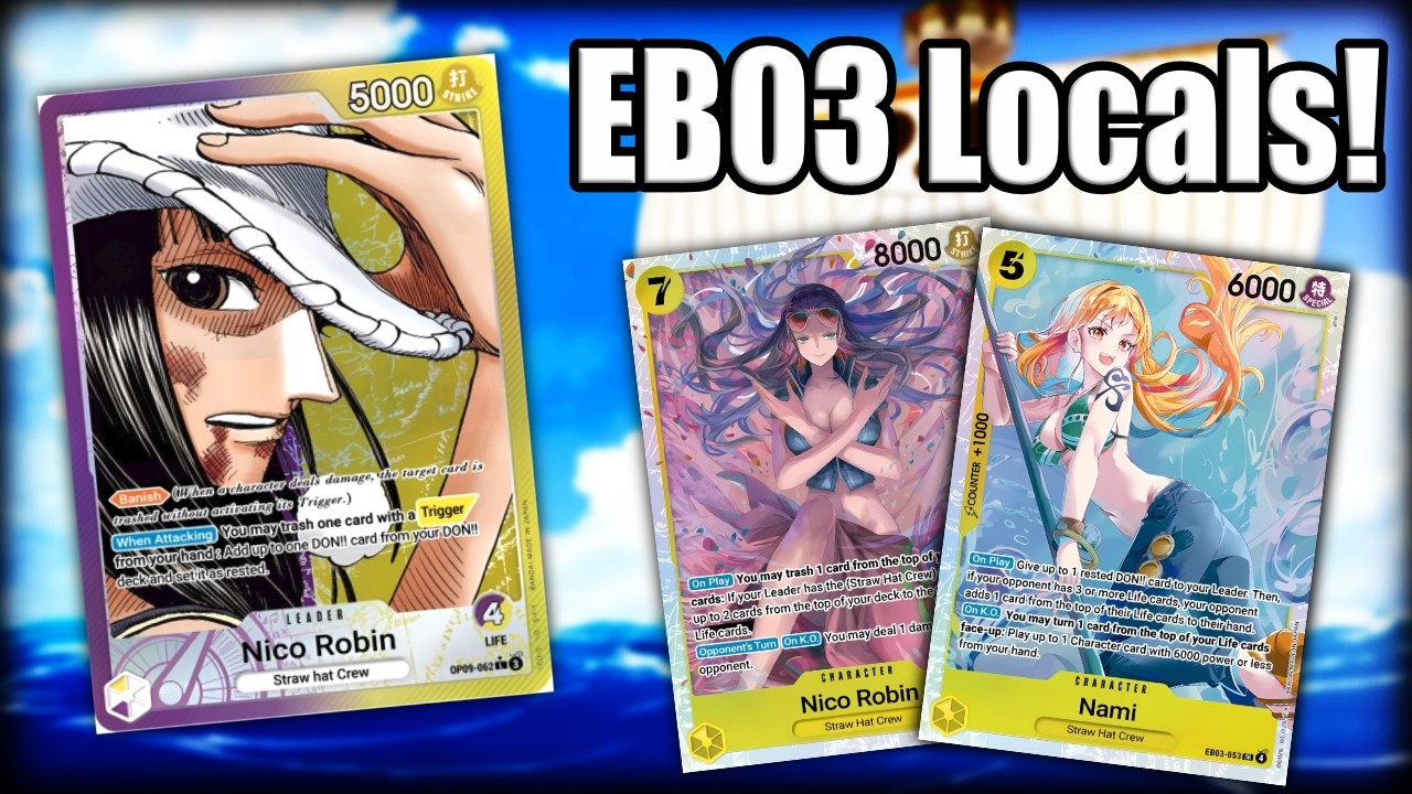 Nico Robins Locals! - EB03 Nico Robin Deck Profile