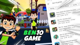 Trying OP BEN 10 Games form play store ...!!!