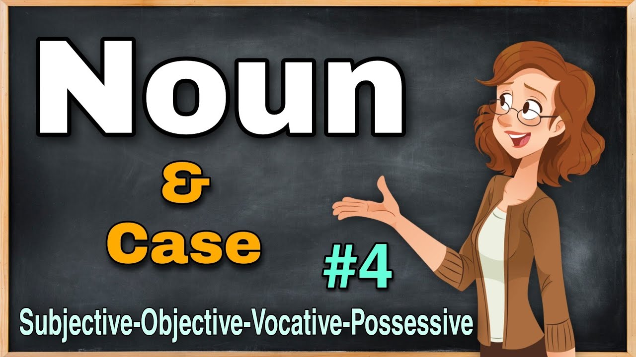Noun English Grammar Noun and Case Exercise Parts of Speech cuet