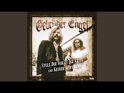 Stell Dir vor (es ist Krieg und keiner geht hin)