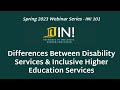 Webinar: Difference Between Disability Services &amp; Inclusive Services in Higher Education