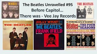 The Beatles Unravelled #95 - Capitol had no interest, hello Vee Jay Records