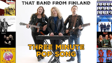 That band from Finland - Three Minute Pop Song (Official Music Video)