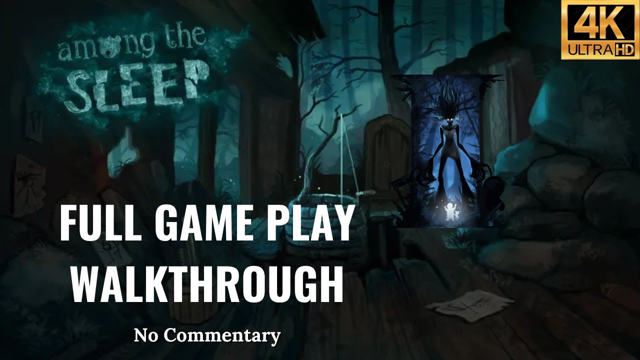 Among The Sleep | Full Gameplay Walkthrough | Tutorial | 4k HDR | No Commentary | No Timepass .