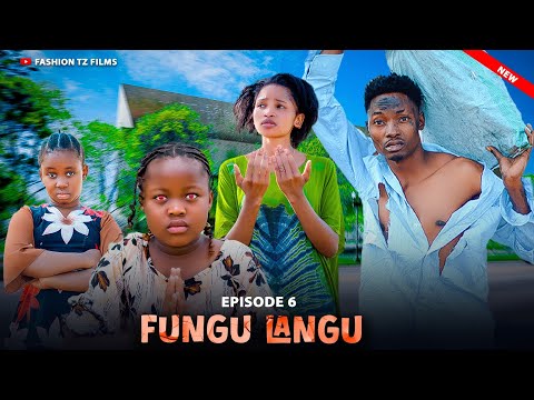 FUNGU LANGU Full Episode 06 Love